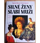 Silné ženy, slabí muži - Sigrid-Maria Größing