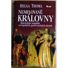 Nemilované královny - Helga Thoma