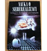 Nauka o seberealizaci - Šrí Šrímad A. Č. Bhaktivédánta Svámí Prabhupáda