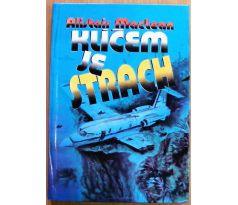 Klíčem je strach - Alistair MacLean