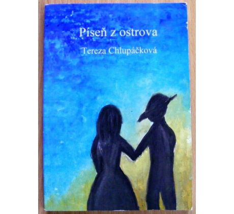 Píseň z ostrova - Tereza Chlupáčková