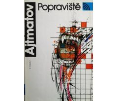 Popraviště - Čingiz Ajtmatov