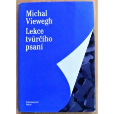 Lekce tvůrčího psaní - Michal Viewegh