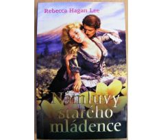 Námluvy starého mládence Rebecca Hagan Lee