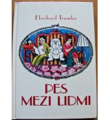 Pes mezi lidmi - Eberhard Trumler