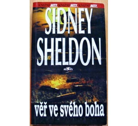 Věř ve svého boha - Sidney Sheldon