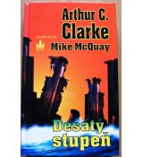 Desátý stupeň - Arthur Charles Clarke & Mike McQuay