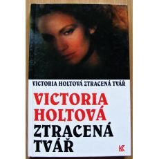 Ztracená tvář - Victoria Holt (p)