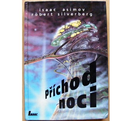 Příchod noci - Isaac Asimov & Robert Silverberg
