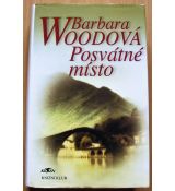 Posvátné místo - Barbara Wood