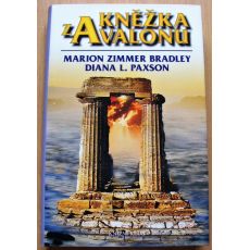 Kněžka z Avalonu - Marion Zimmer Bradley