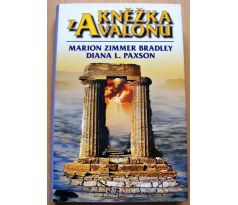 Kněžka z Avalonu - Marion Zimmer Bradley