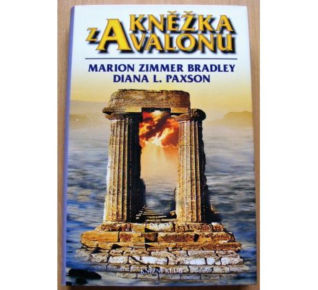Kněžka z Avalonu - Marion Zimmer Bradley