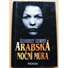 Arabská noční můra - Robert Irwin