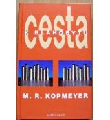 Cesta k blahobytu - M. R. Kopmeyer