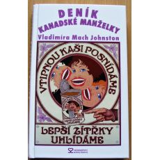 Deník kanadské manželky - Vladimíra Mach Johnston