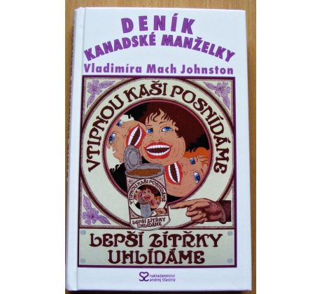 Deník kanadské manželky - Vladimíra Mach Johnston
