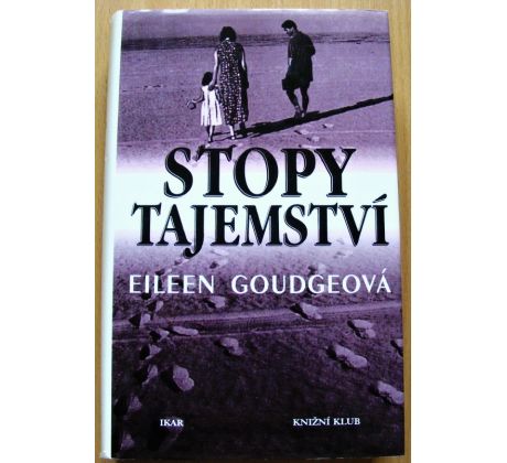 Stopy tajemství - Eileen Goudge