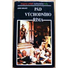 Pád Východního Říma - Lewis Wallace