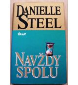 Navždy spolu - Danielle Steel