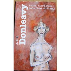 Dáma, která měla ráda čisté záchodky - James Patrick Donleavy
