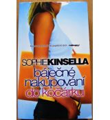 Báječné nakupování do kočárku - Sophie Kinsella (p)