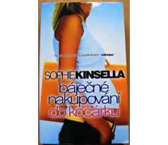 Báječné nakupování do kočárku - Sophie Kinsella (p)