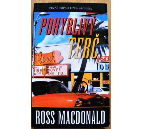 Pohyblivý terč - Ross Macdonald