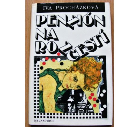 Penzión na rozcestí - Iva Procházková