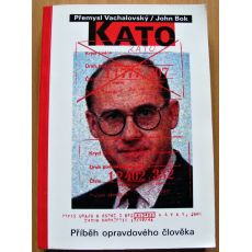 KATO: Příběh opravdového člověka - Přemysl Vachalovský & John Bok