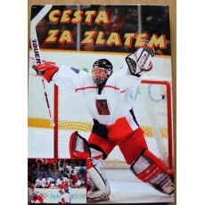 Cesta za zlatem - Svatopluk Štefl & František Štícha