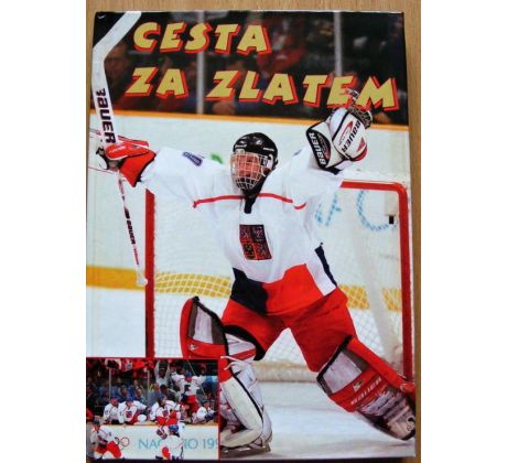 Cesta za zlatem - Svatopluk Štefl & František Štícha