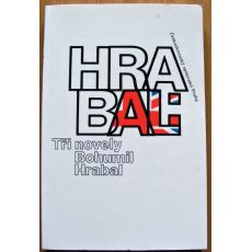 Tři novely - Bohumil Hrabal