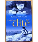 Lazarovo dítě - Robert Mawson