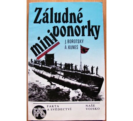 Záludné miniponorky - Josef Borotský & Alexandr Kuneš