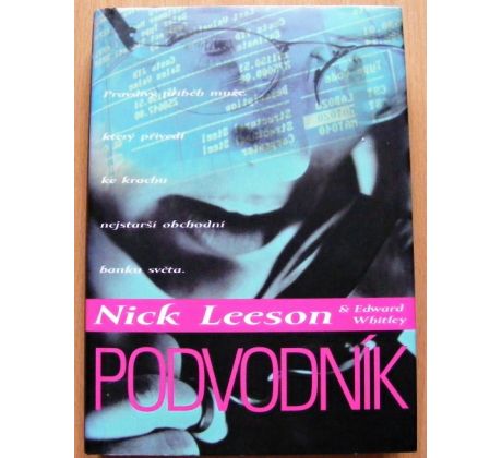 Podvodník - Nick Leeson