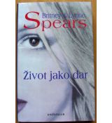 Život jako dar - Britney Spears