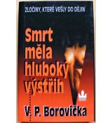 Smrt měla hluboký výstřih - Václav Pavel Borovička