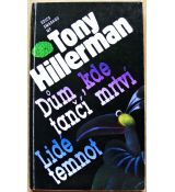 Dům, kde tančí mrtví / Lidé temnot - Tony Hillerman