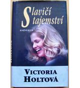 Slavičí tajemství - Victoria Holt (p)