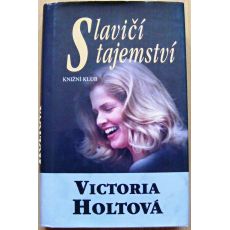 Slavičí tajemství - Victoria Holt (p)