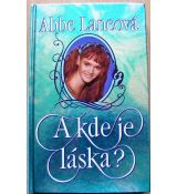 A kde je láska? - Abbe Lane