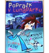 Poprask v lunaparku - Hortense Ullrich