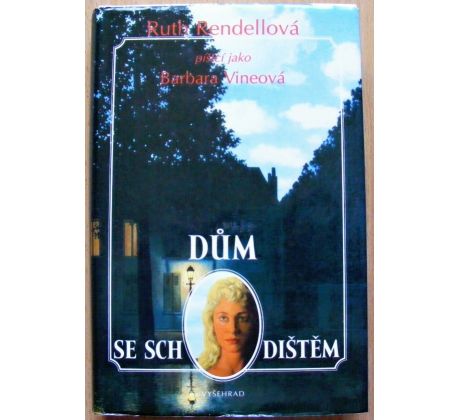 Dům se schodištěm - Ruth Rendell