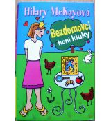 Bezdomovci honí kluky - Hilary McKay #1