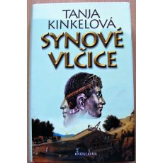 Synové vlčice - Tanja Kinkel