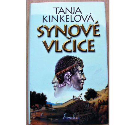 Synové vlčice - Tanja Kinkel
