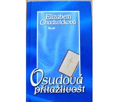 Osudová přitažlivost - Elizabeth Chadwick