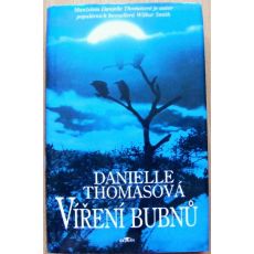Víření bubnů - Danielle Thomas