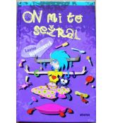 On mi to sežral - Louise Rennison